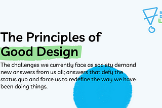 Principles of Good Design