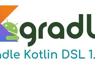 Migrating Android App to Gradle Kotlin DSL 1.0