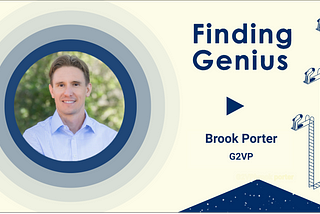 Finding Genius: Brook Porter, G2VP Partner: Lessons from Building and Investing in Climate Tech