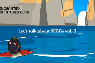 Let`s talk about $EGGs vol. 2
