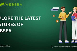 UNVEILING WEBSEA’S LATEST FEATURES: JOIN OUR GIVEAWAY EXTRAVAGANZA!