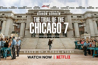 The Best Lines from Aaron Sorkin’s “Trial of the Chicago 7”