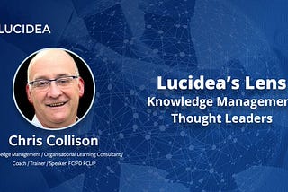 Knowledge Management Thought Leader 68: Chris Collison