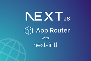 Next.js Internationalization: next-intl and Google Sheets for Dynamic Translations