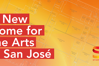 A New Home for the Arts in San José