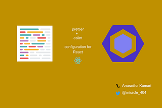 Configuring prettier and eslint plugins for React from scratch