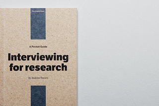 Book cover for ‘Interviewing for research’ by Andrew Travers