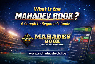 What Is the Mahadev Book? A Complete Beginner’s Guide