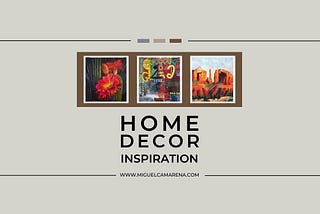 Unveiling the Artful Essence of Home Decor: Finding Inspiration in Painting
