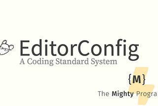 EditorConfig | A coding standard system