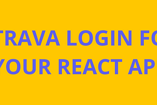 Add Strava OAuth2 Login to Your React App In 15 Minutes