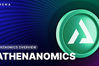 Athena Tokenomics Revamp