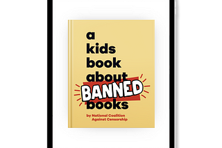 A Kids Book About Banned Books on an iPad mockup.