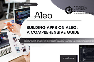 Building apps on Aleo: a comprehensive guide