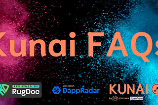 Kunai Token Presale FAQs