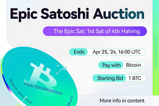 Landmark Exchange Auction: CoinEx “Epic Sat” Now in Progress