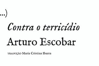 Contra o Terricídio