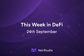 This Week in DeFi: September 24