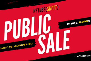 🚀 Get Ready for the NFTube Public Sale: A Revolution in Content Ownership!