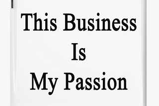 The Passion Industry and its business models