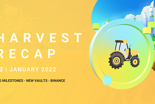 Rekap Harvest #2 | Januari 2022