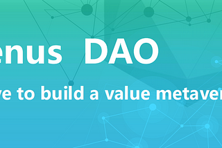 Venus Ecological Stake Proof and DAO Governance