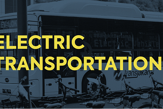 Electrifying transportation drives climate progress.