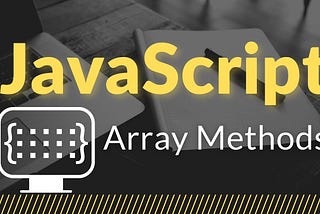 Arrays in JavaScript and my favourite array methods…