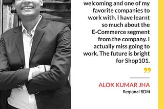 Alok Kumar Jha — Regional BDM at Shop101 & Dash101