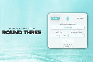 AquaFi Testnet Competition | Round 3 ($10,000 in Rewards)