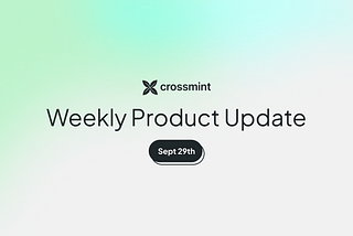 Weekly Product Update: Sept 29, 2022