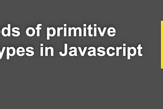 How Methods of Primitive Data Types Work in JavaScript