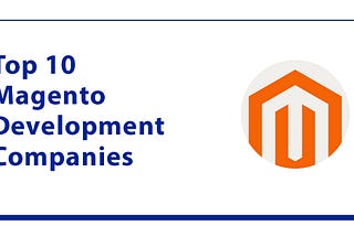 top Magento eCommerce developers India and USA