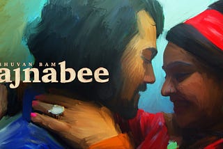 AJNABEE LYRICS SONG — BHUVAN BAM