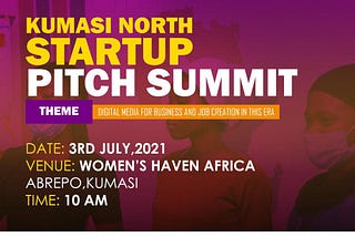 Kumasi North Startup Pitch Summit