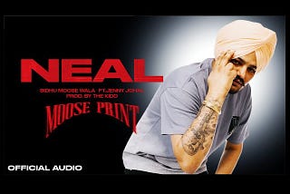 Neal Lyrics By Sidhu Moose Wala In Punjabi — Lyric Bell Store