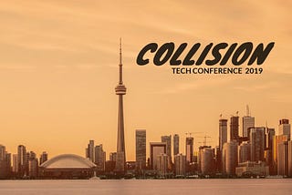 Buzzwords abound at Collision 2019