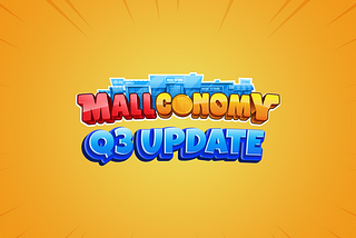 Mallconomy Q3 Update