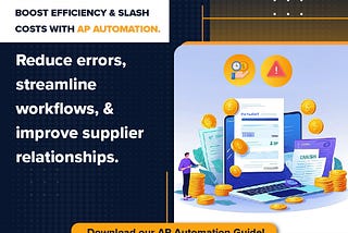 Enhance Supplier Relationships with AP Automation