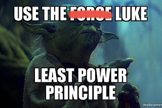Follow Least Power Principle Luke