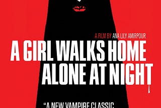 a girl walks home alone at night (2014)-review