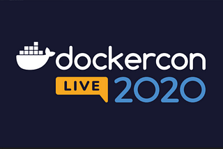 Blog# Special by DockerConLive 2020