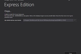 SQL Server 2022 Installation Error Fix