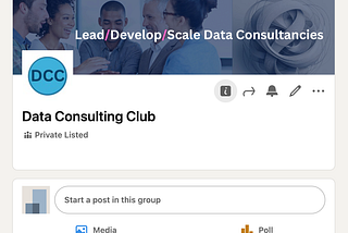 The Data Consulting Club LinkedIn Group Opens!