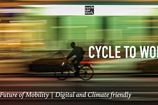 The Future of Mobility, Digital and Climate friendly