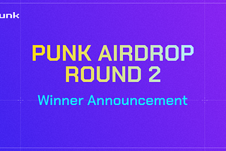 End of Airdrop Round 2 & 333 Winners info