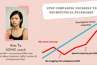 Stop comparing yourself to neurotypical standards