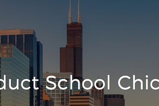 I will present at Product School Chicago on April 18th, 2018