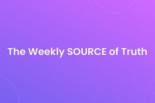 The Weekly SOURCE of Truth — ReSource community update Jan 5 /2022