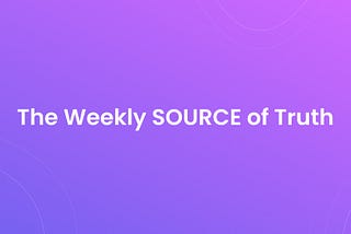 The Weekly SOURCE of Truth — ReSource community update Jan 5 /2022